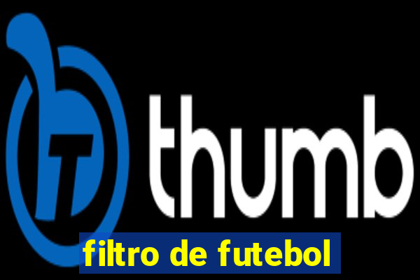 filtro de futebol